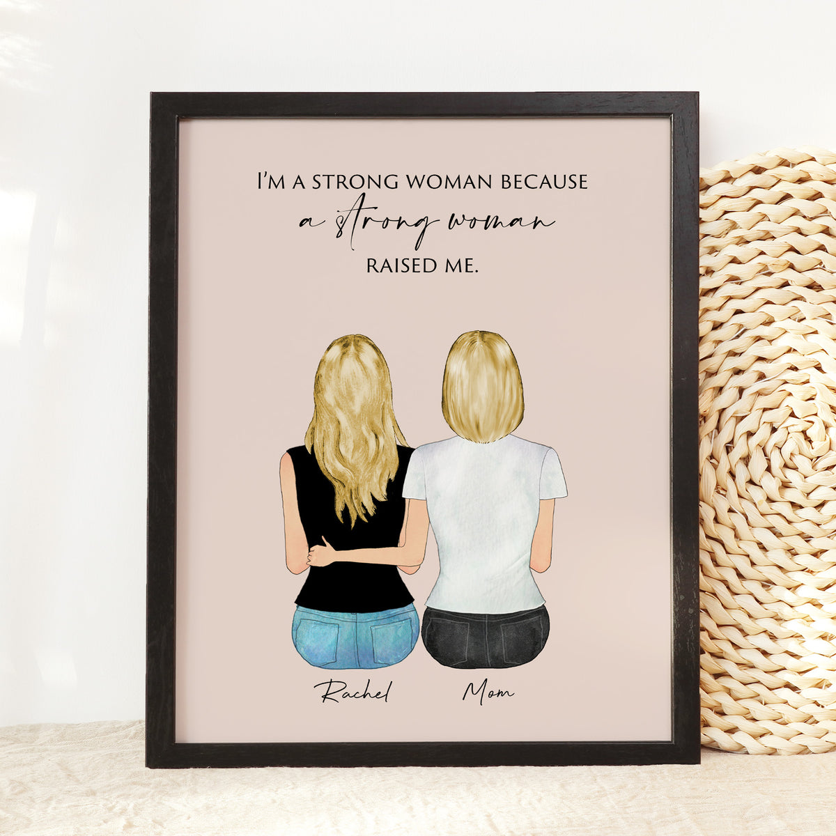 'A Strong Woman Raised Me' Mother Daughter Wall Art | Mom Gift